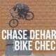 chase dehart bike check