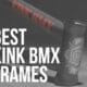 kink bmx frames