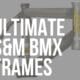 s&m bmx frames