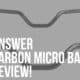 answer carbon micro handlebar review
