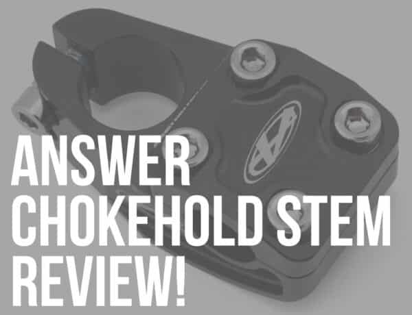 answer chokehold bmx racing top load stem review