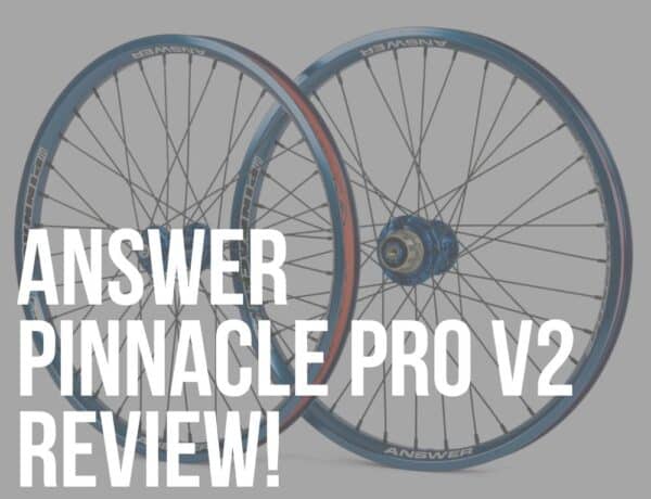 answer pinnacle pro v2 bmx racing wheelset review
