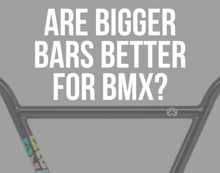 Are Bigger Bars Better For BMX? (Yes?) The BMX Dude