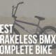 best brakeless bmx complete bike