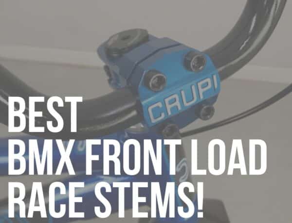 best bmx front load race stems