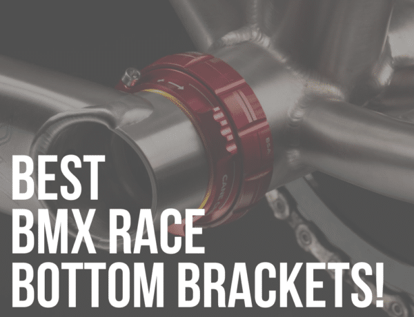 best bmx race bottom brackets