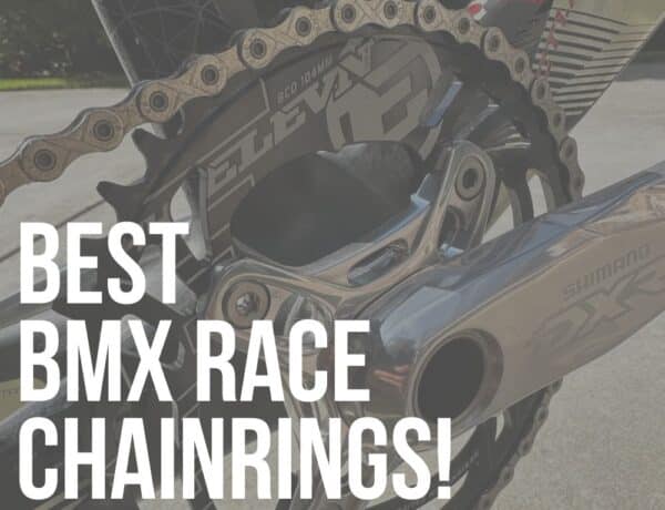 best bmx race chainrings