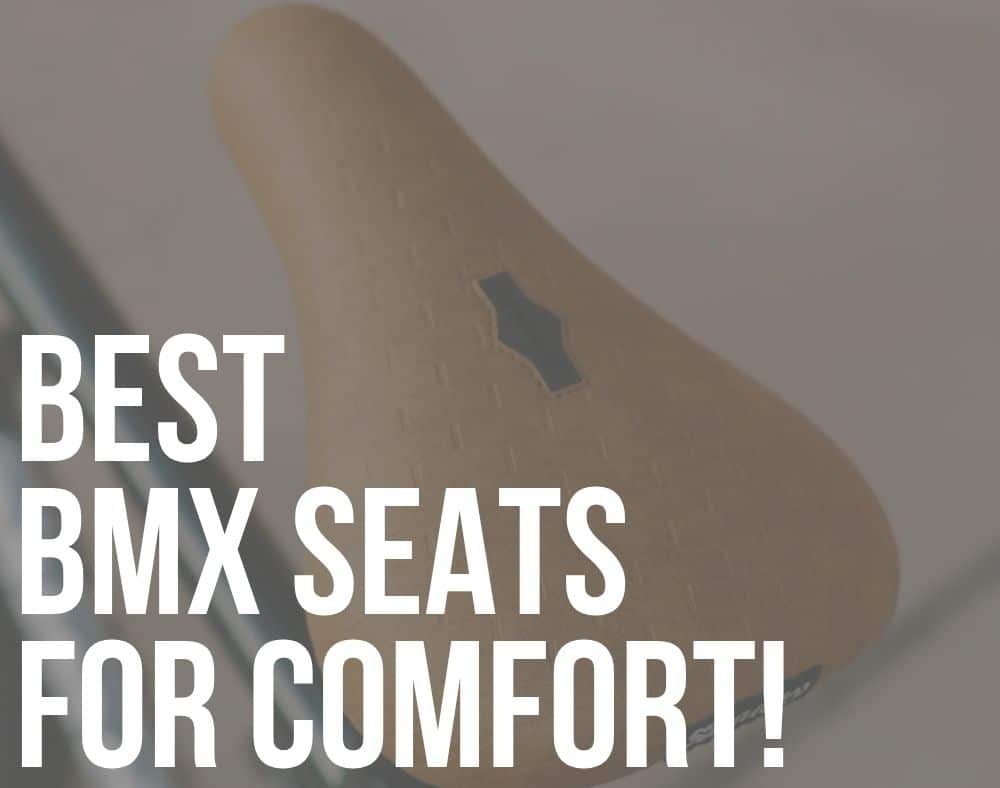 best bmx seats for comfort