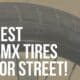 bmx tires for street