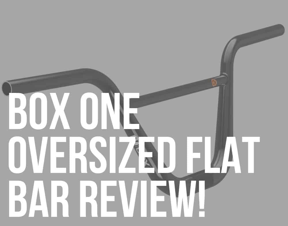 box one oversized chromoly flat bar review