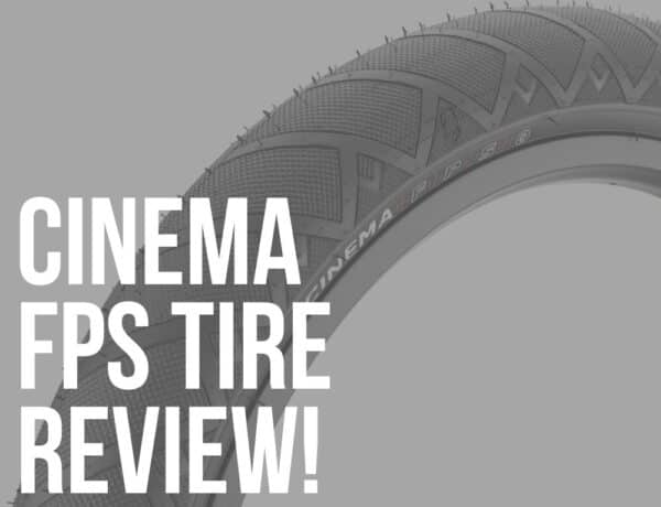 cinema fps tire review