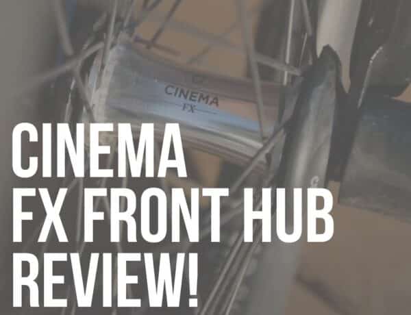 cinema fx front hub review