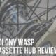 colony wasp cassette hub review