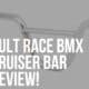cult race bmx cruiser bar review