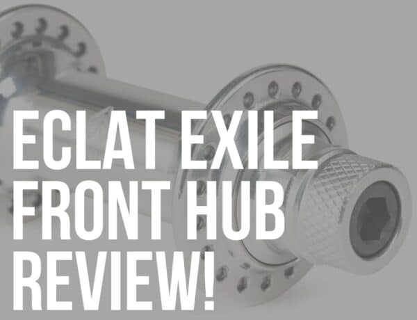 eclat exile front hub review