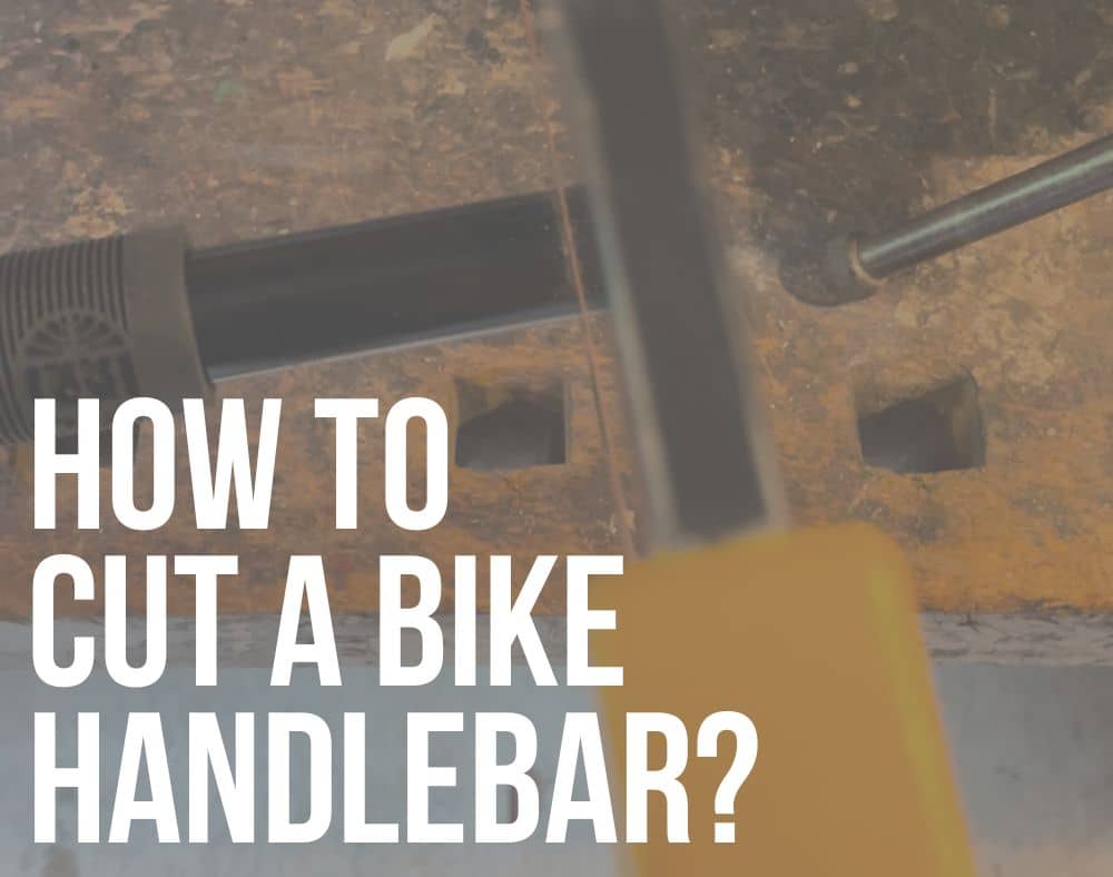 how to cut a bike handlebar