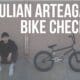 julian arteaga bike check
