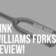 kink williams forks review