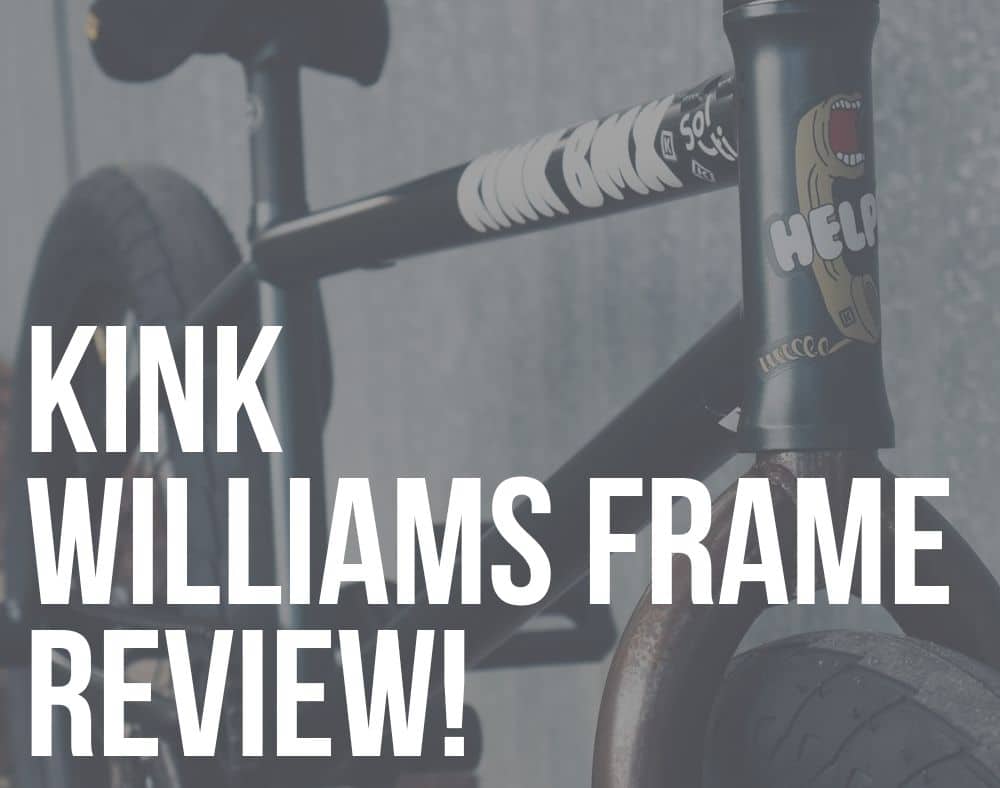 kink williams frame review