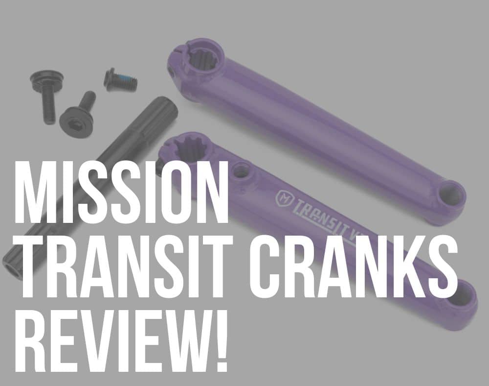 mission transit cranks review