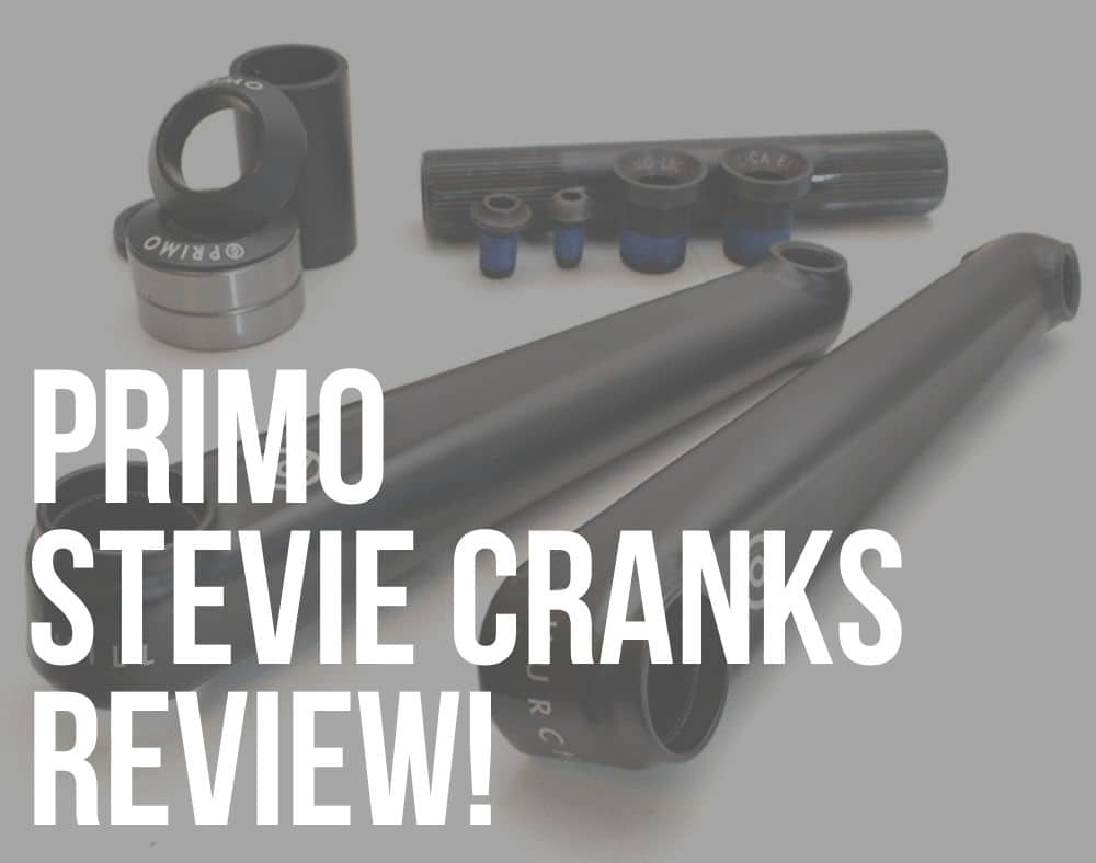 primo stevie cranks review