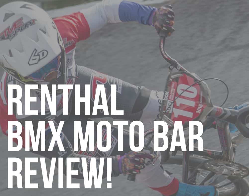 renthal moto bmx handlebar review