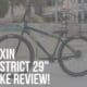rixin district 29 bike review