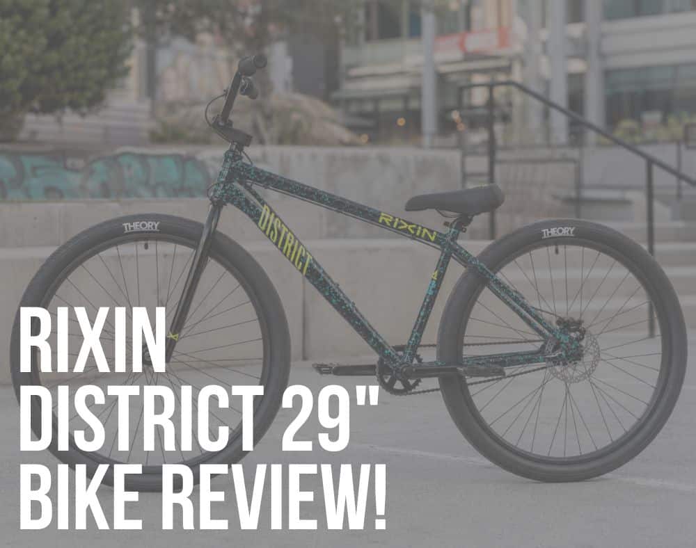 rixin district 29 bike review