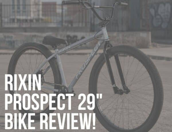 rixin prospect 29 bike review