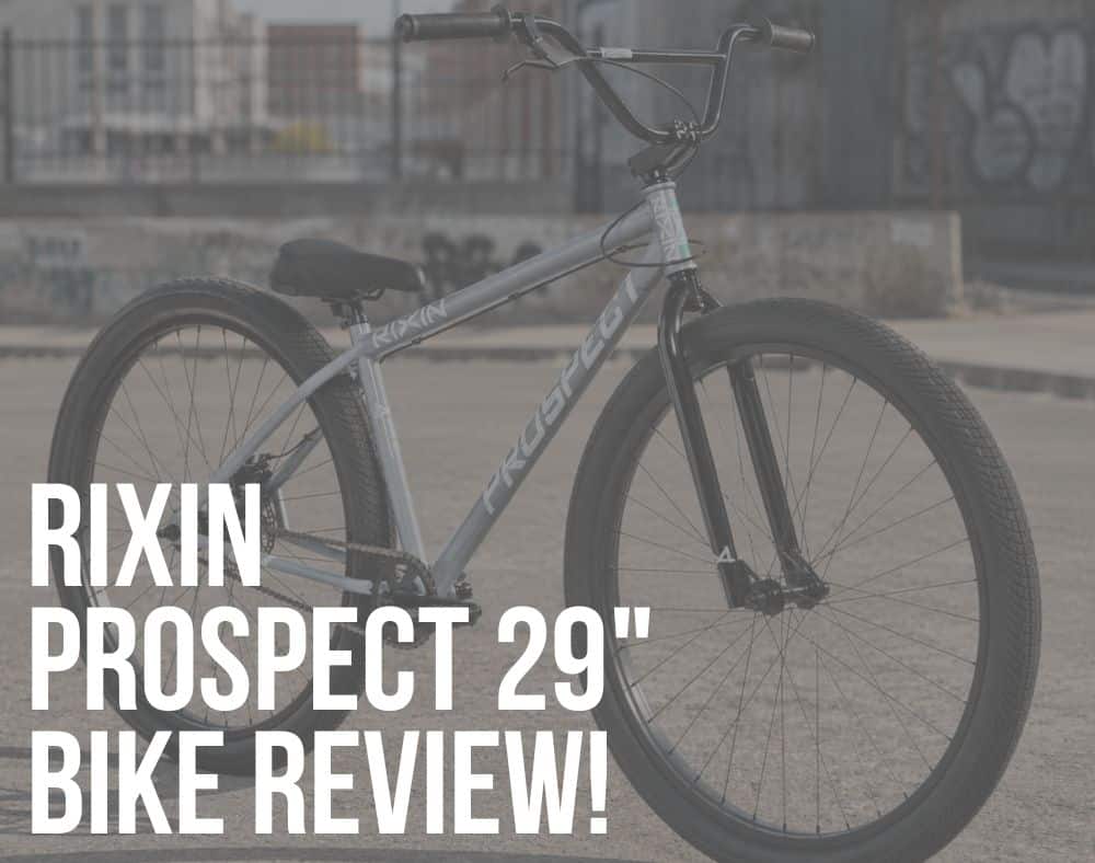 rixin prospect 29 bike review