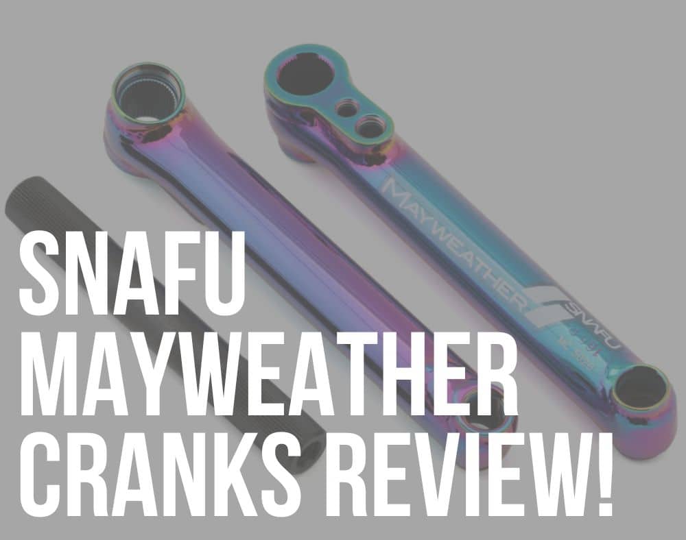 snafu mayweather cranks review