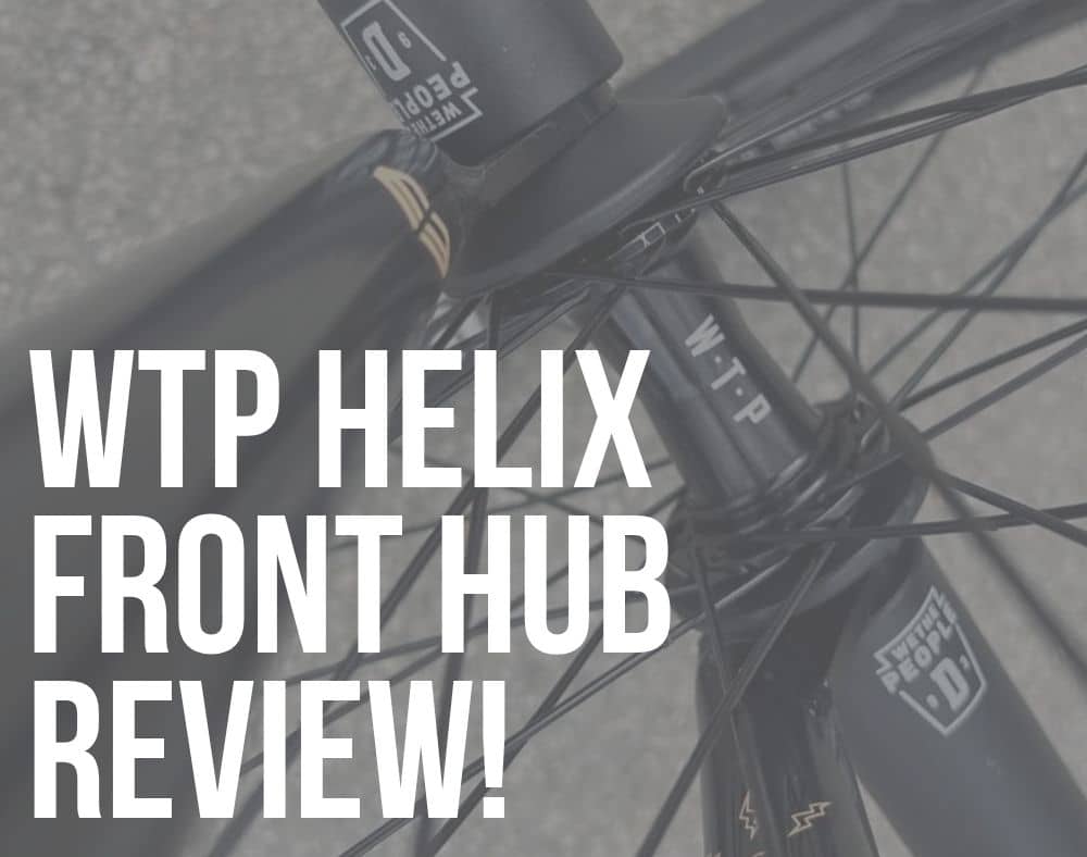 wethepeople helix front hub review